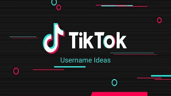 Good TikTok Usernames Ideas